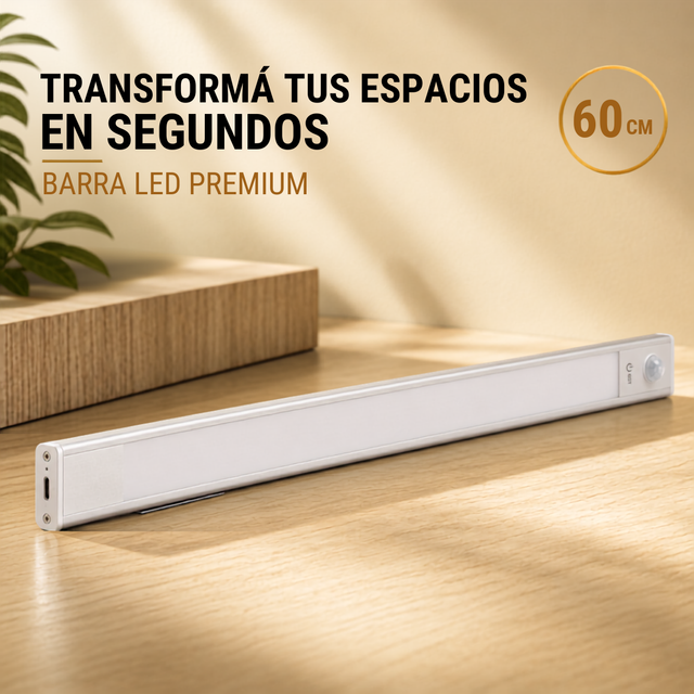 TRANSFORMÁ TUS ESPACIOS EN SEGUNDOS - BARRA LED PREMIUM